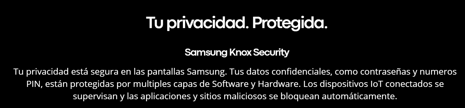Seguridad Samsung Knox en el televisor UN70U8000PCZE: protección de privacidad, contraseñas y PIN mediante múltiples capas de software y hardware.
