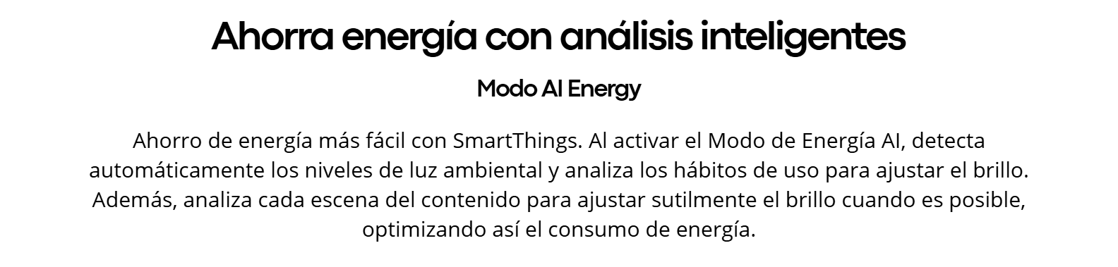 Modo AI Energy en Samsung UN75U8000PCZE para ahorro de energía mediante análisis de luz ambiental y hábitos de uso con SmartThings.