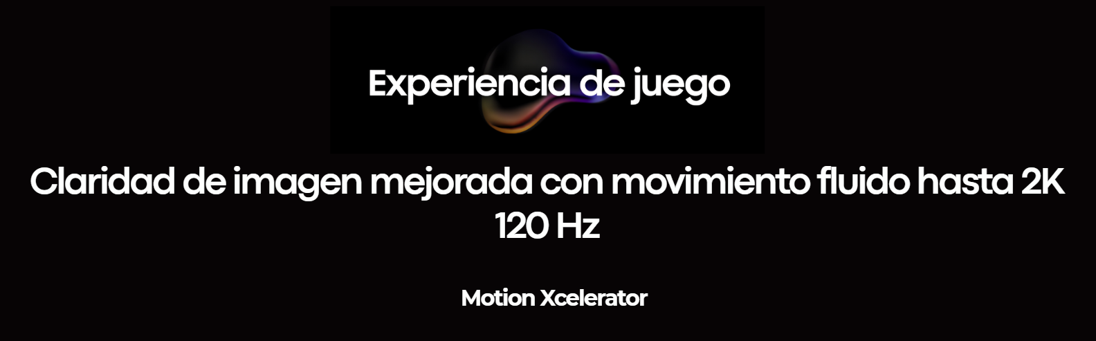 Banner de Experiencia de juego para el televisor Samsung UN75M70HAPXPA detallando claridad de imagen con movimiento fluido de hasta 2K 120 Hz mediante Motion Xcelerator.