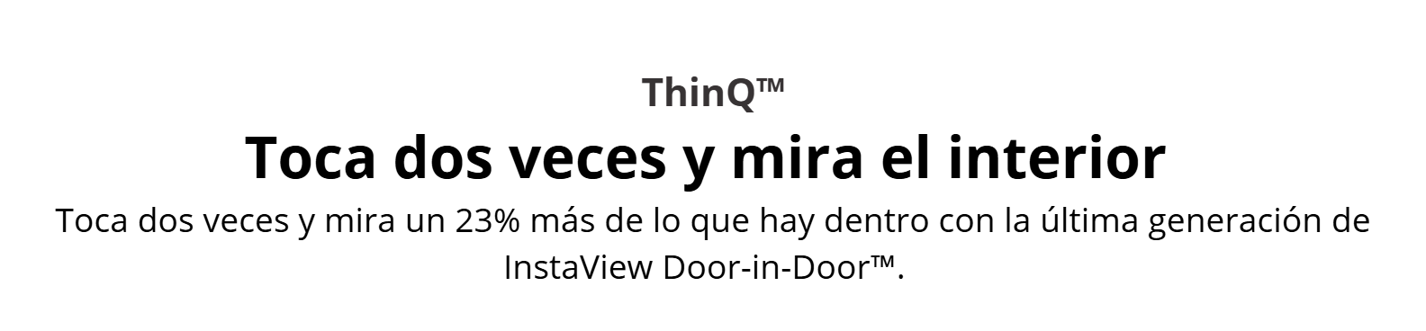 Banner promocional con el texto "Toca dos veces y mira el interior" de LG ThinQ e InstaView Door-in-Door.
