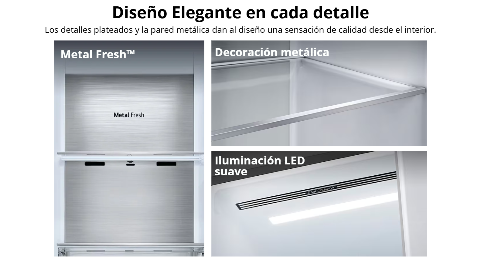 Infografía con detalles del interior premium de la refrigeradora LG VS25XHWCB mostrando la pared Metal Fresh y acabados metálicos.