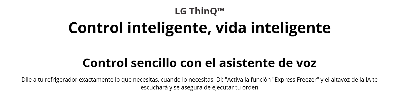 Banner informativo sobre la función LG ThinQ y el control por asistente de voz en la refrigeradora LG VS25XHWCB
