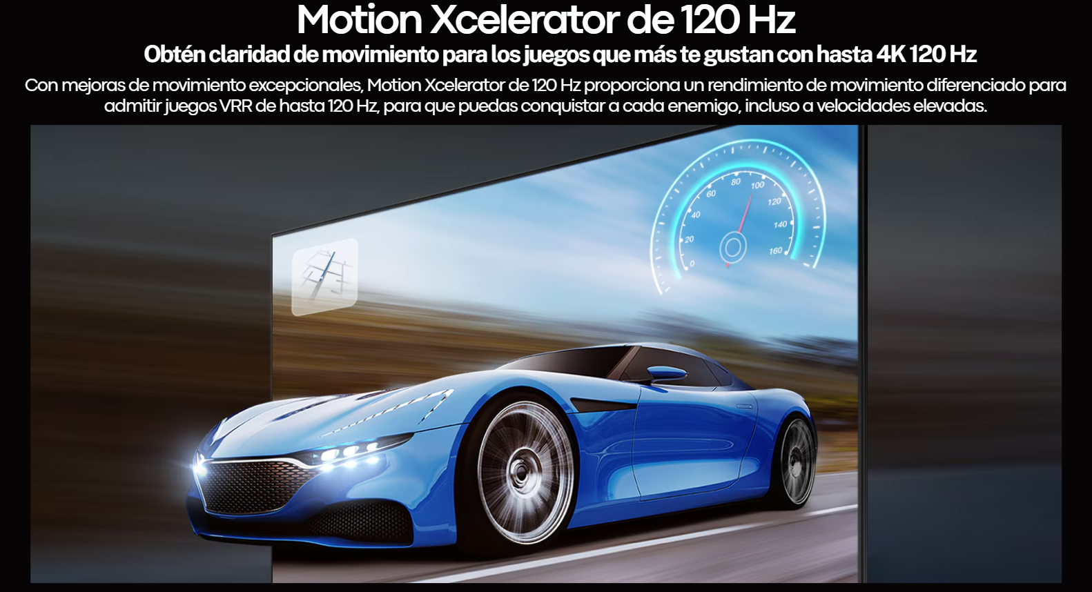 Infografía de la tecnología Motion Xcelerator de 120 Hz en el televisor Samsung UN98DU9000PXPA mostrando un auto deportivo azul de carreras en la pantalla.