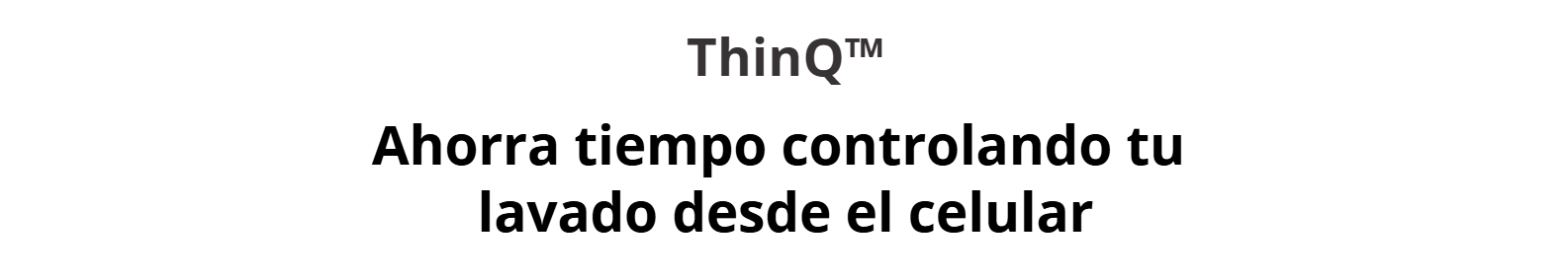 Banner informativo sobre la tecnología ThinQ que permite controlar el lavado desde el celular en la lavadora LG de 23 kg modelo WT23EGTX6.